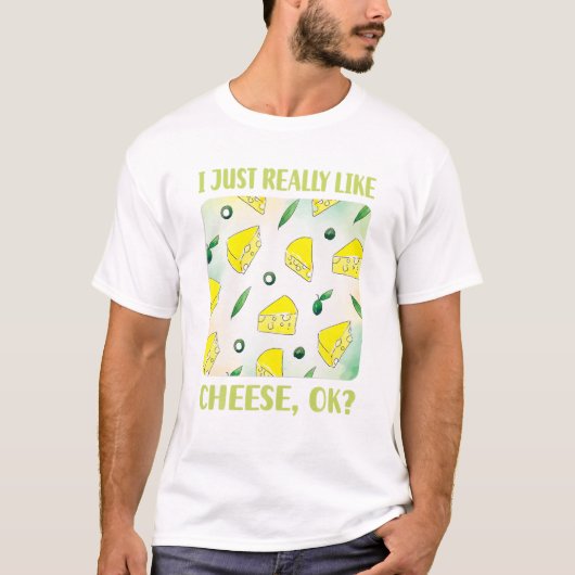Ik hou echt van kaas OK T-shirt (Voorkant)