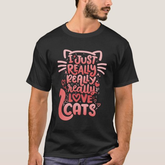Ik hou echt van katten Feline's dag kat T-shirt (Voorkant)
