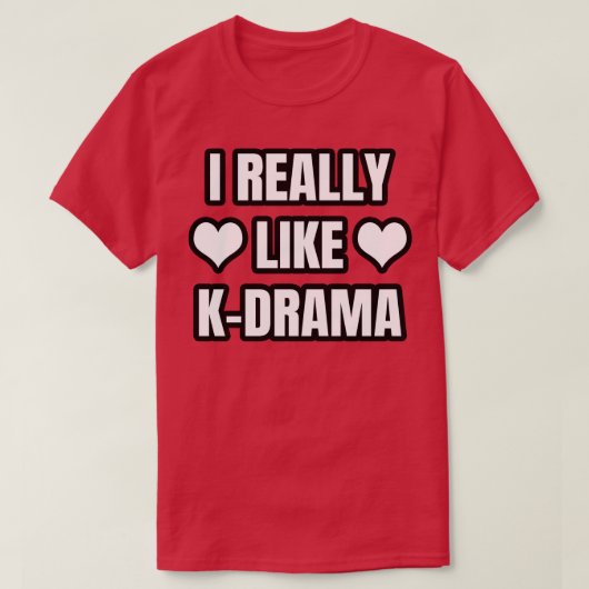 Ik hou echt van KDrama T-shirt (Design voorkant)