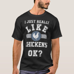 Ik hou echt van kippen.. schimmelige Mannen A T-shirt