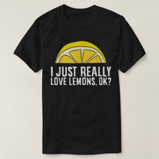 Ik hou echt van Lemons. T-shirt (Design voorkant)