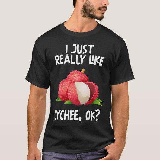 Ik hou echt van Lychee oké T-shirt (Voorkant)