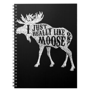 Ik hou echt van Moose OK Notitieboek