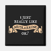 Ik hou echt van mudlaring. magneet (Voorkant)