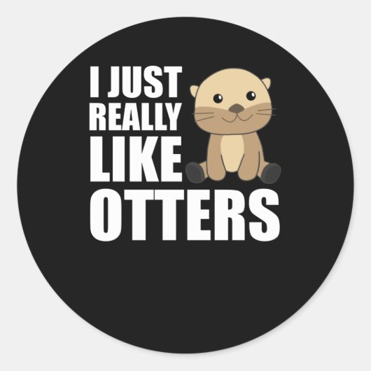 Ik hou echt van Otter - Sweet Otter Ronde Sticker (Voorkant)