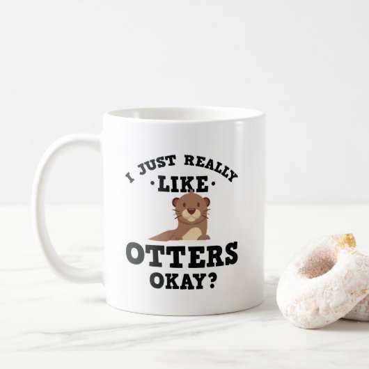 Ik hou echt van Otters Funny Quote Mok (Met donut)