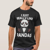 Ik hou echt van Pandas Cute Giant Panda T-shirt (Voorkant)