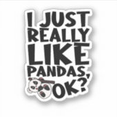 Ik hou echt van Pandas, oké? Sticker (Voorkant)