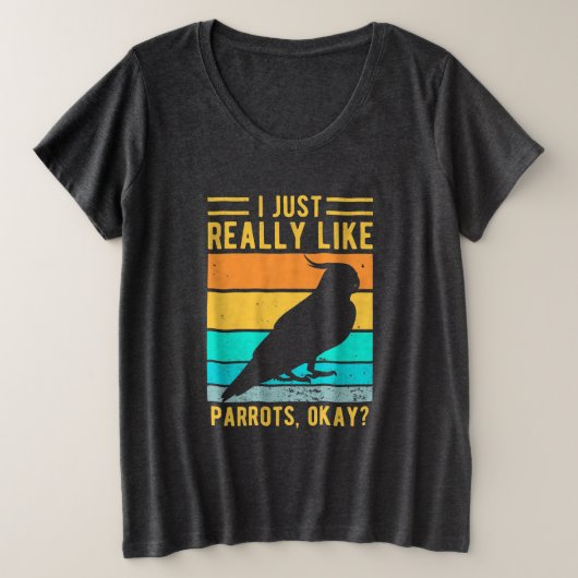 Ik hou echt van Parrots Grote Maat T-shirt (Design voorkant)