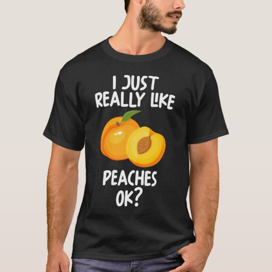 Ik hou echt van perziken. t-shirt (Voorkant)
