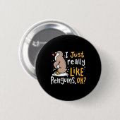 Ik hou echt van pinguïns. ronde button 5,7 cm (Voorkant /achterkant)