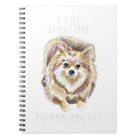  ik hou echt van Pommeren OK Funny Pet Notitieboek (Voorkant)