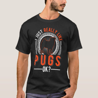 Ik hou echt van pugs t-shirt