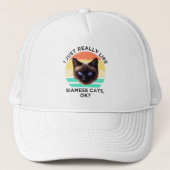 Ik hou echt van Siamese katten, oké? Trucker Pet (Voorkant)