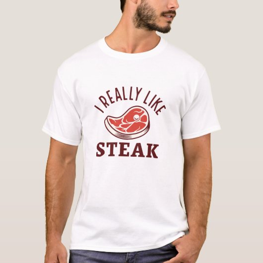 Ik hou echt van Steak T-shirt (Voorkant)