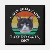 Ik hou echt van Tuxedo Cats. Magneet (Voorkant)