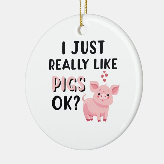 Ik hou echt van varkens. keramisch ornament (Links)