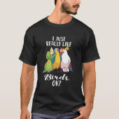 Ik hou echt van Vogelpapegaai, cocaboedgeriga T-shirt (Voorkant)