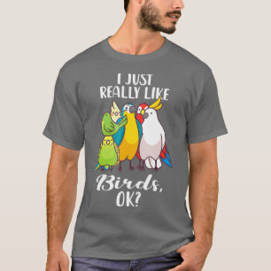 Ik hou echt van vogelpapegaai-cocao-Shirt T-shirt