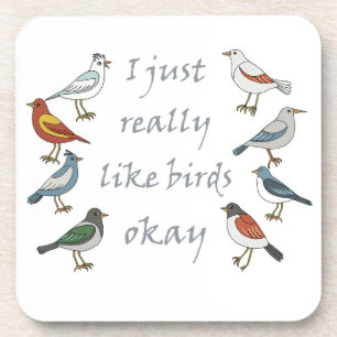 Ik hou echt van vogels OK T-shirt Birdwatcher Bier Onderzetter