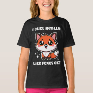 Ik hou echt van vossen, oké? Schattige Fox Gift T-shirt