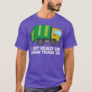 Ik hou echt van vuilniswagens. t-shirt