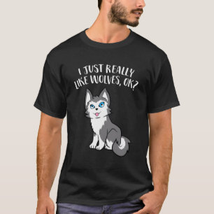 Ik hou echt van Wolven. Cute Wolf T-shirt