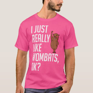 Ik hou echt van wombats en van wombat t-shirt