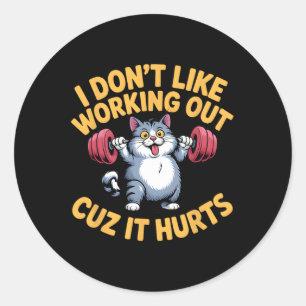 Ik hou er niet van om uit te werken, want het doet ronde sticker