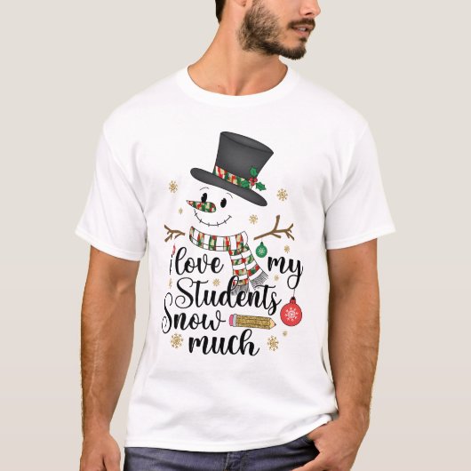 Ik hou erg van de sneeuw van mijn leerlingen t-shirt (Voorkant)