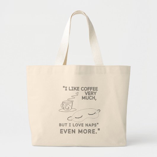 IK HOU ERG VAN KOFFIE GROTE TOTE BAG (Voorkant)