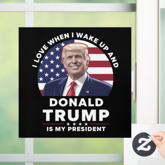 Ik hou ervan als ik wakker word en Donald Trump mi Raamsticker (Huis)