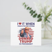 Ik hou ervan als ik wakker word en Trump is Presid (Staand voorkant)