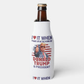 Ik hou ervan als ik wakker word en Trump is Presid Flesjeskoeler (Fles Voorkant)