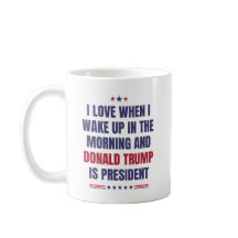 Ik hou ervan als ik wakker word.. Trump is het Pre