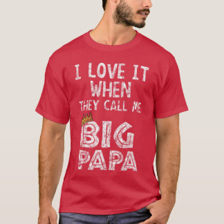 ik hou ervan als je me grote papa Hip Hop Rap Da n T-shirt