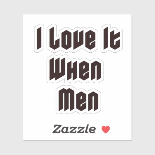 Ik hou ervan als mannen sticker (Vel)