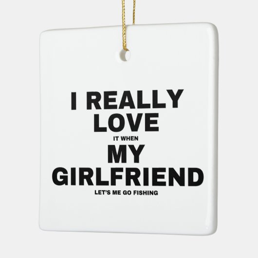 Ik hou ervan als mijn Vriendin me Vist Keramisch Ornament (Links)