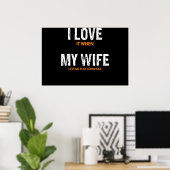 Ik hou ervan als mijn vrouw me laat Cornhole spele Poster (Thuiskantoor)