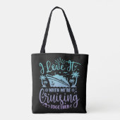 Ik hou ervan als we samen cruise 2024 maken tote bag (Achterkant)