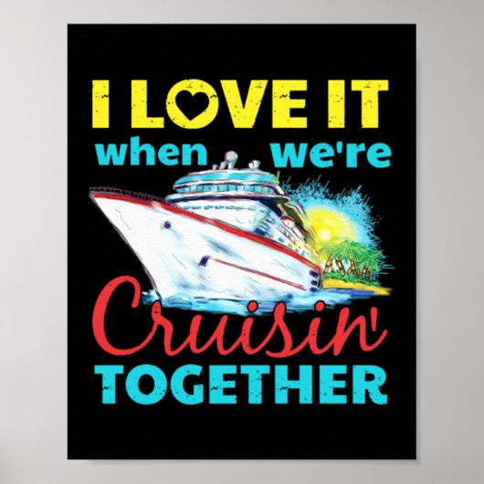 Ik hou ervan als we samen cruisen poster (Voorkant)