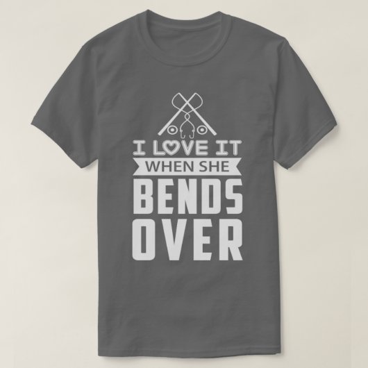 Ik hou ervan als ze meer dan 39 buigt t-shirt (Design voorkant)