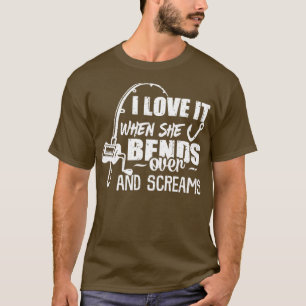 Ik hou ervan als ze meer dan 5 buigt t-shirt