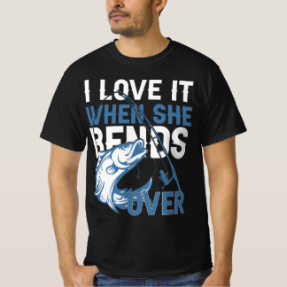 Ik hou ervan als ze over buigt t-shirt