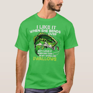 Ik hou ervan als ze over grappige Vissen Lover gaa T-shirt