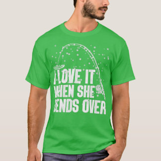 Ik hou ervan als ze zich voorover buigt60 t-shirt