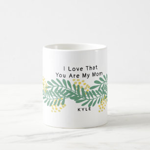 Ik hou ervan dat je mijn moeder bent Mok Boho Flor