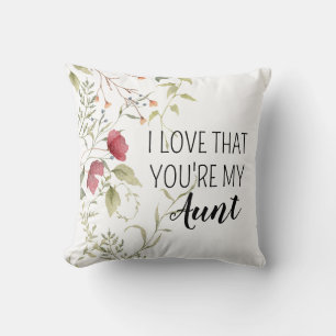 Ik hou ervan dat je mijn tante Wildflower Quote be Kussen