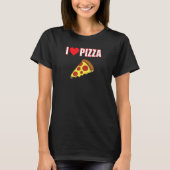 Ik hou ervan dat Pizza een manier van leven is T-shirt (Voorkant)