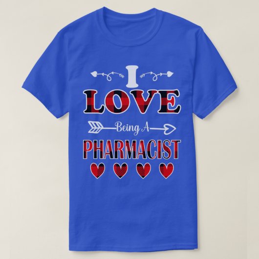 Ik hou ervan een apotheker Valentijnsdag te zijn 1 T-shirt (Design voorkant)